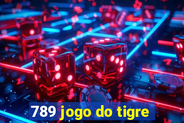 789 jogo do tigre